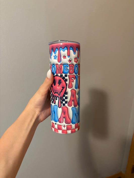 Somebody’s Fine A** MAMA 16oz Tumbler